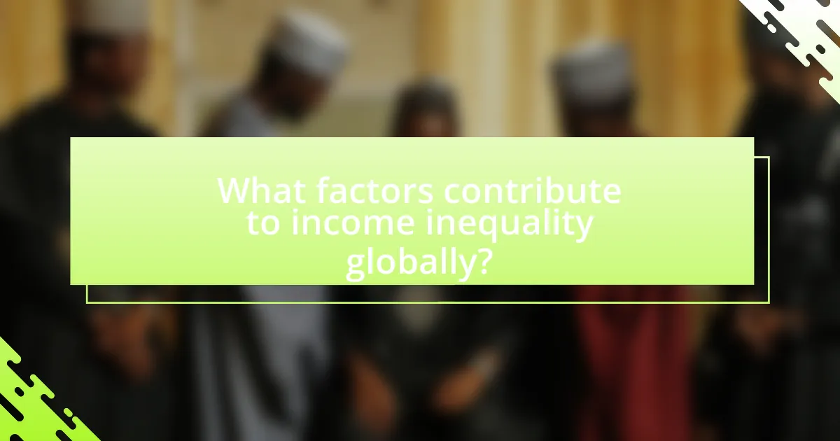 What factors contribute to income inequality globally?